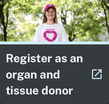 Register as an organ and tissue donor